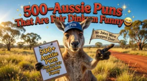 Read more about the article 500+ Crikey-Worthy Aussie Puns You Can’t Miss in 2026 😜🇦🇺