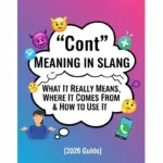 Cont” Meaning in Slang