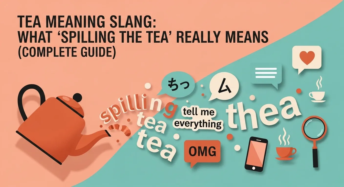 Tea Meaning Slang